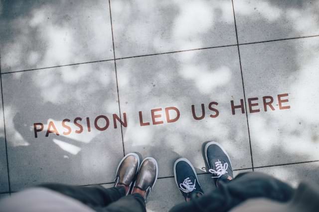 An image saying our passion led us here 